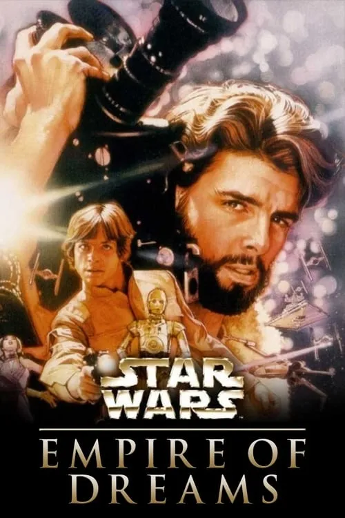 Empire of Dreams: The Story of the Star Wars Trilogy (movie)