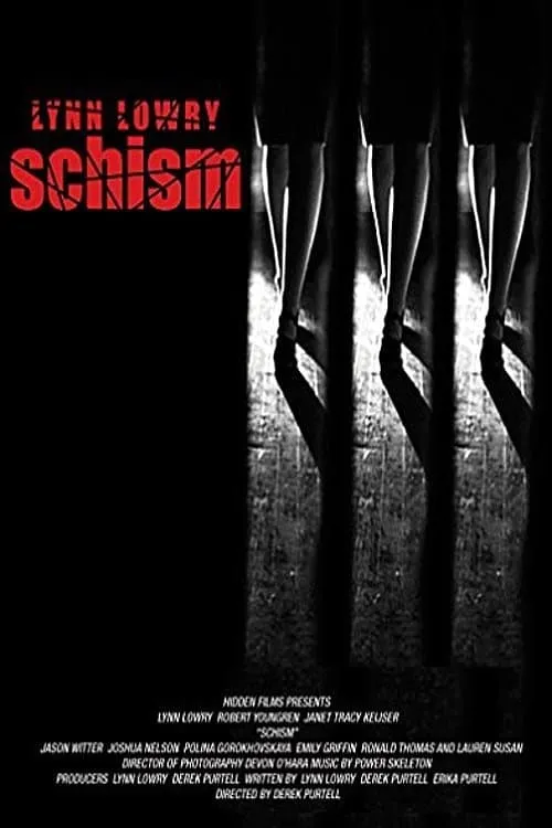 Schism (фильм)