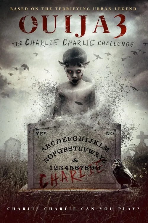 Ouija 3: The Charlie Charlie Challenge (movie)