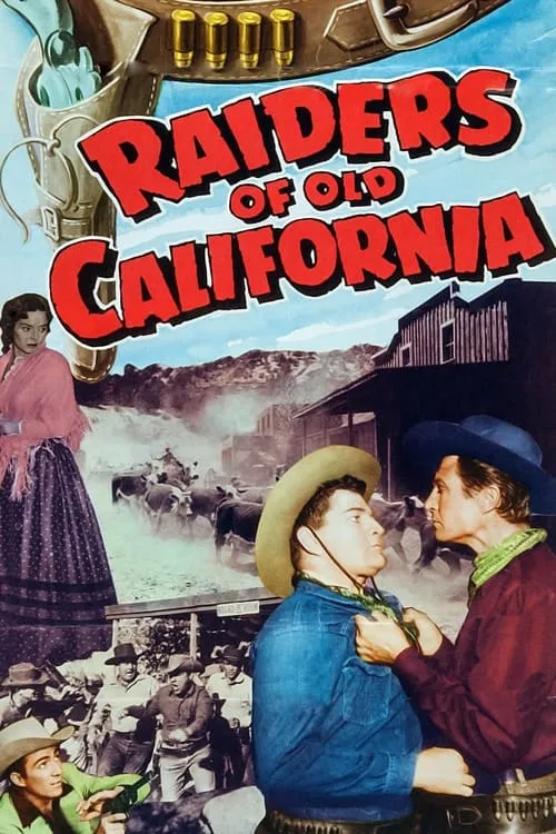 Raiders of Old California (фильм)