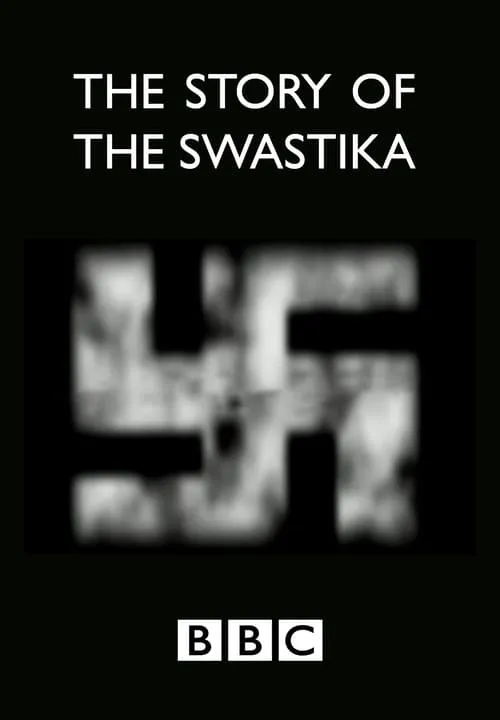 The Story of the Swastika (movie)