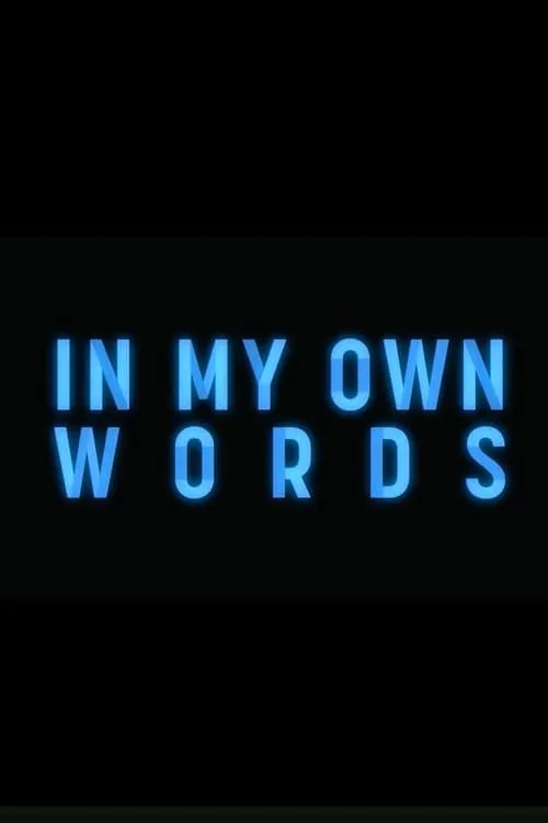 In My Own Words (series)