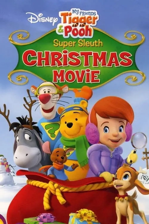 My Friends Tigger & Pooh: Super Sleuth Christmas Movie (movie)