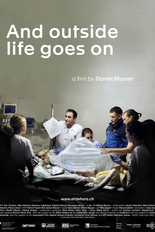 And Outside Life Goes On (movie)