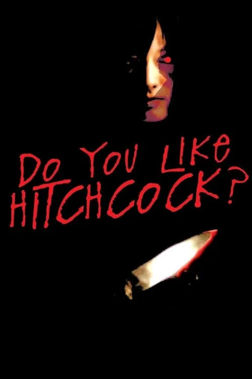 Do You Like Hitchcock? (movie)