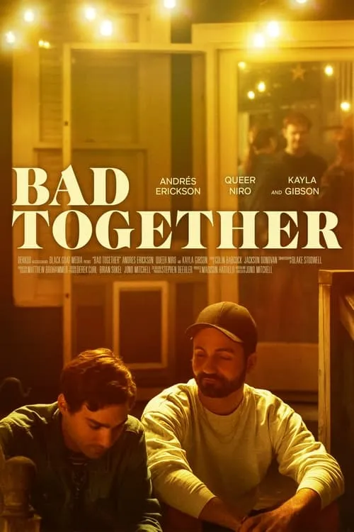 Bad Together (сериал)