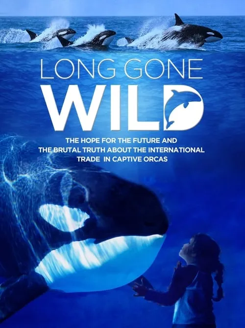 Long Gone Wild (movie)