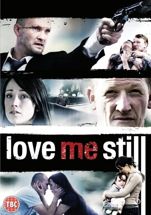 Love Me Still (movie)