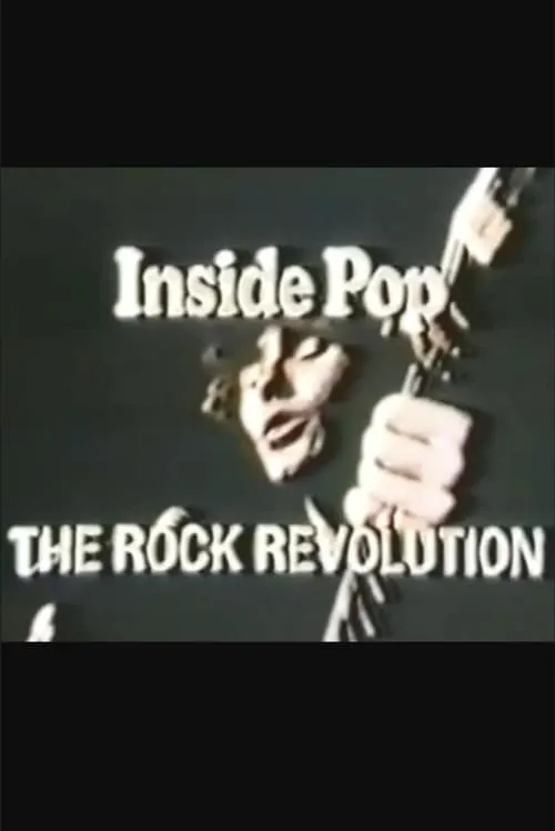 Inside Pop: The Rock Revolution (movie)