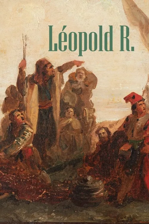 Léopold R. (movie)