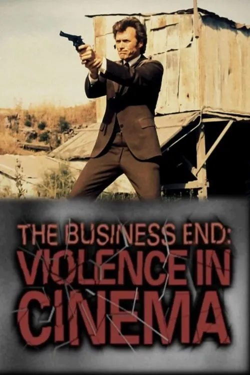 The Business End: Violence in Cinema (фильм)