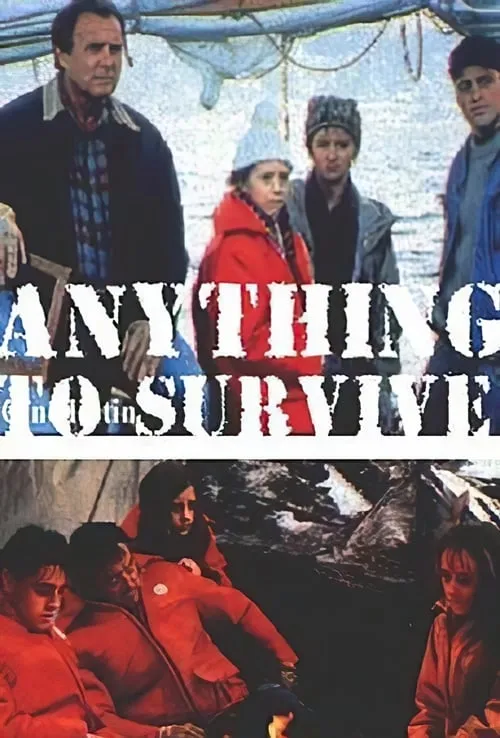 Anything to Survive (movie)