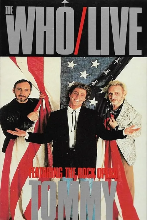 The Who | Live, Featuring the Rock Opera Tommy (movie)