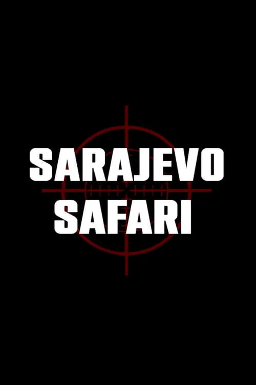 Sarajevo Safari (movie)