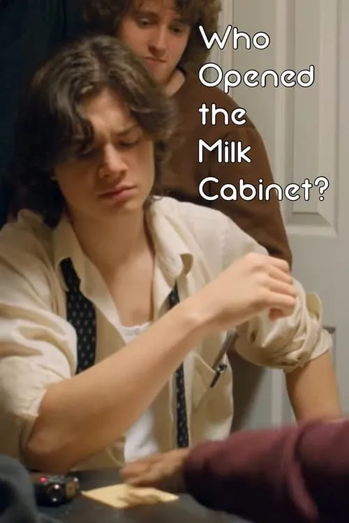 Who Opened the Milk Cabinet? (movie)