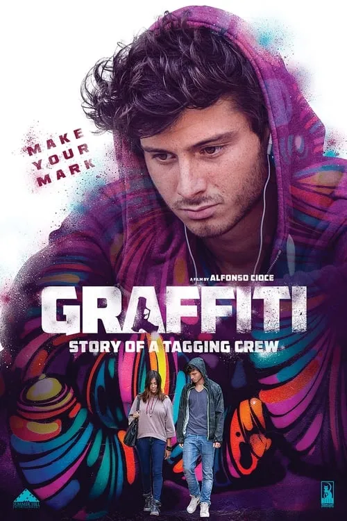 Graffiti: Story of a Tagging Crew (movie)