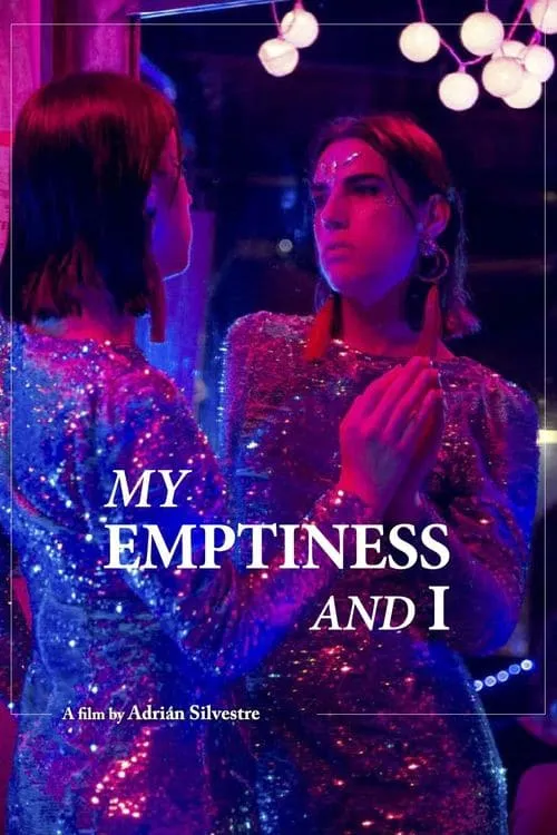 My Emptiness and I (movie)