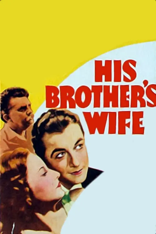 His Brother's Wife (movie)