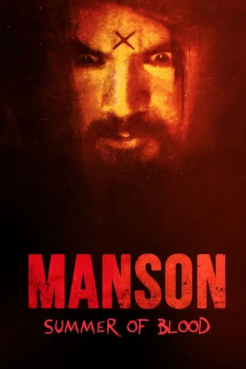 Manson: Summer of Blood (movie)