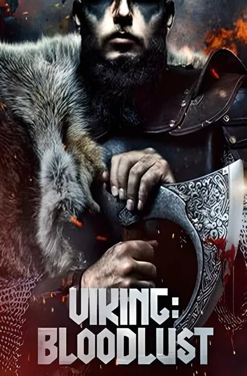 Viking: Bloodlust (movie)