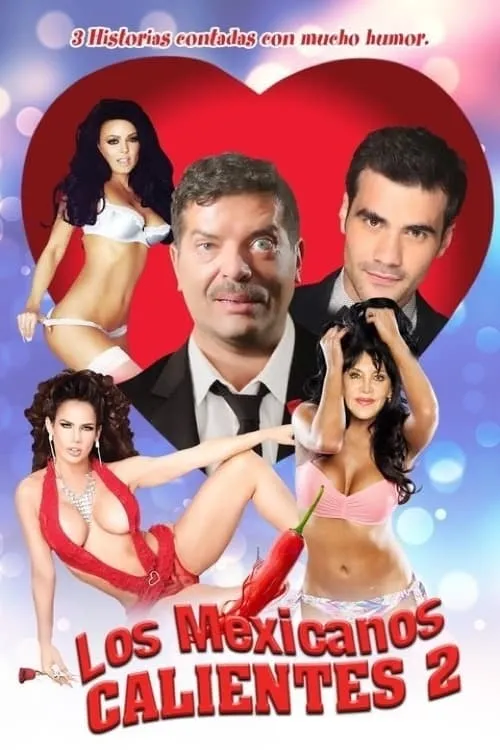 Los mexicanos calientes 2 (movie)