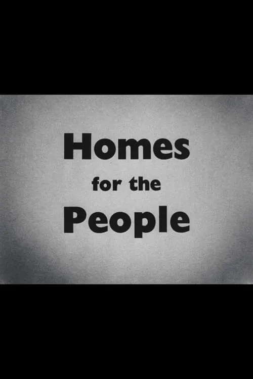 Homes for the People (movie)