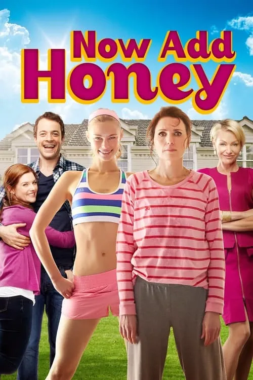 Now Add Honey (movie)