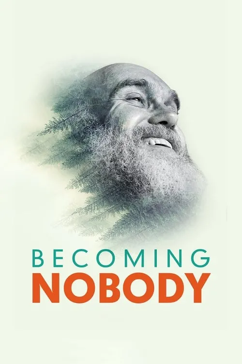 Becoming Nobody (movie)