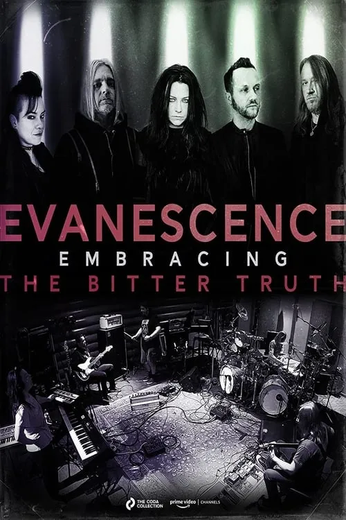 Evanescence: Embracing the Bitter Truth (фильм)