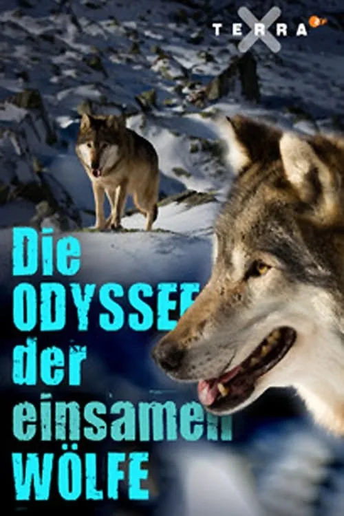 Die Odyssee der einsamen Wölfe (фильм)