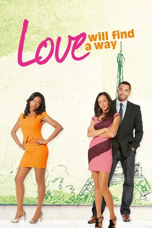 Love Will Find a Way (movie)