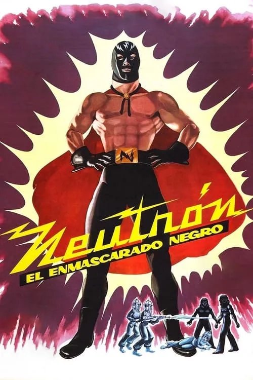 Neutrón el enmascarado negro (фильм)