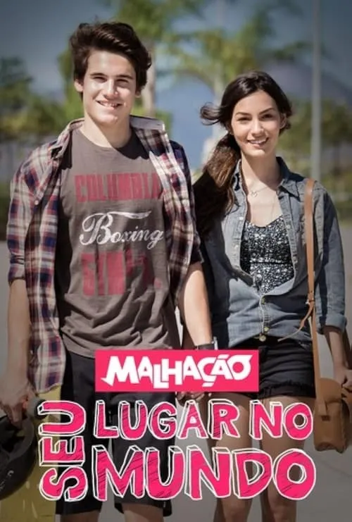 Malhação: Seu Lugar no Mundo (series)