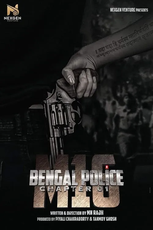 Bengal Police Chapter 01: M16 (movie)