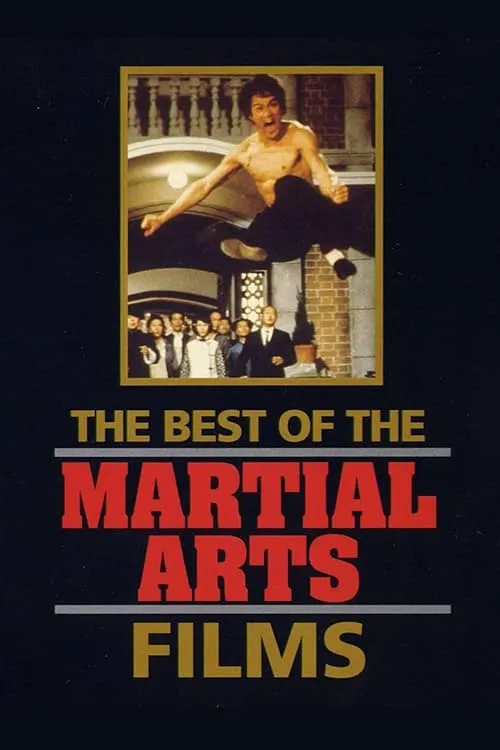 The Best of the Martial Arts Films (movie)