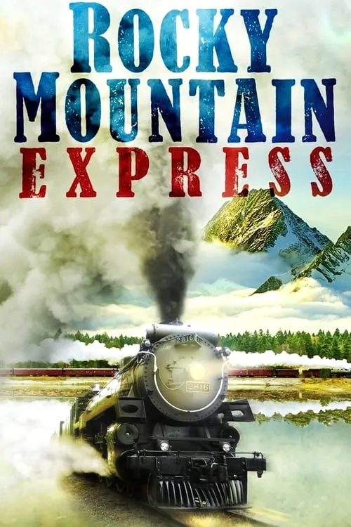 Rocky Mountain Express (movie)