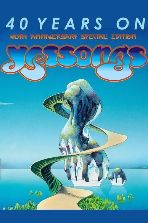 Yessongs: 40 Years On (movie)