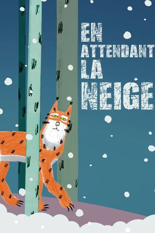 En attendant la neige (movie)