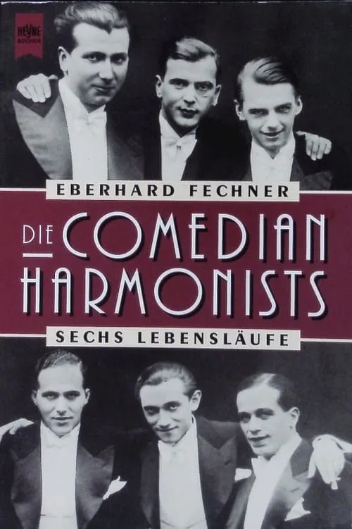 Die Comedian Harmonists - Sechs Lebensläufe (фильм)