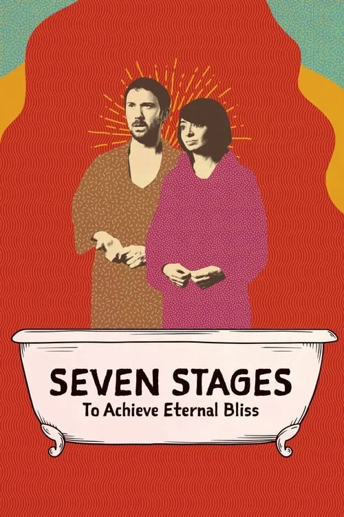 Seven Stages to Achieve Eternal Bliss (movie)