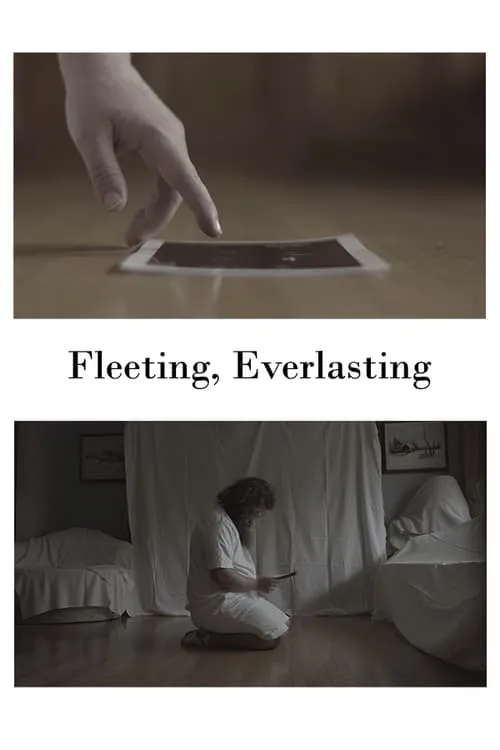 Fleeting, Everlasting