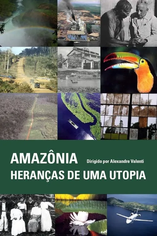 Amazônia - Heranças de uma Utopia (movie)