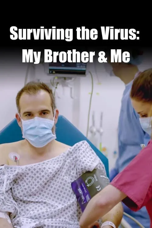 Surviving the Virus: My Brother & Me (movie)