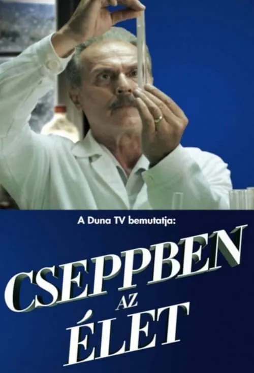 Cseppben az élet (series)