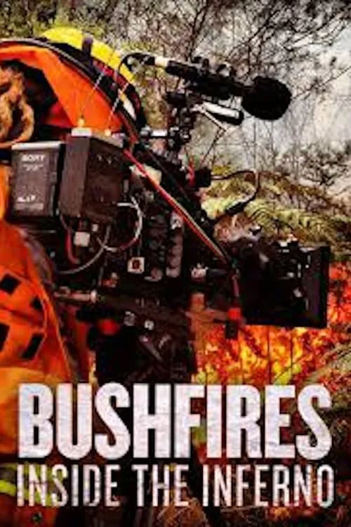 Bushfires: Inside the Inferno (series)