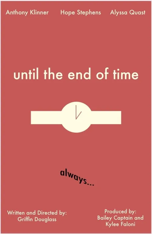 Until the End of Time