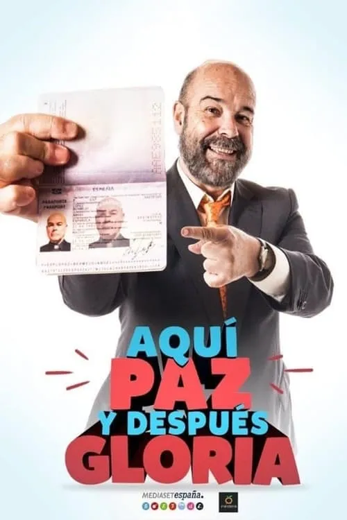 Aquí Paz y después Gloria (сериал)