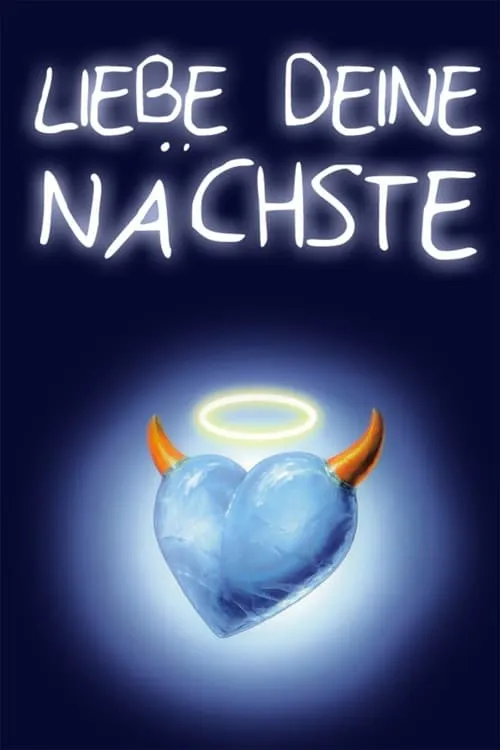 Liebe Deine Nächste! (фильм)