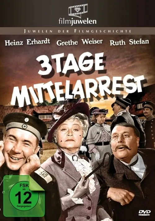 Drei Tage Mittelarrest