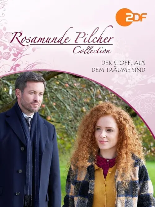 Rosamunde Pilcher: Der Stoff, aus dem Träume sind (movie)